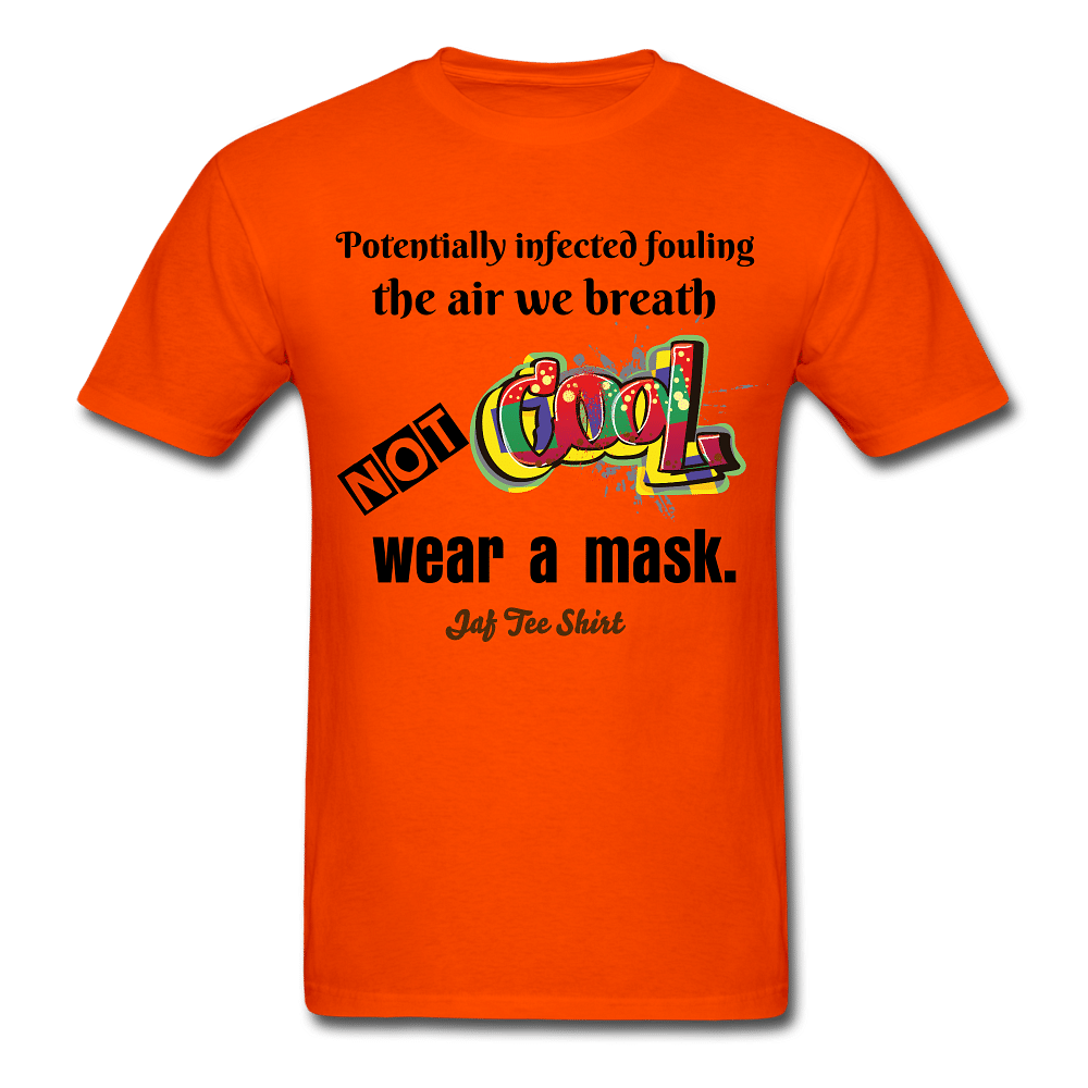 Potentially infected fouling the air we breath not cool wear a mask. - orange