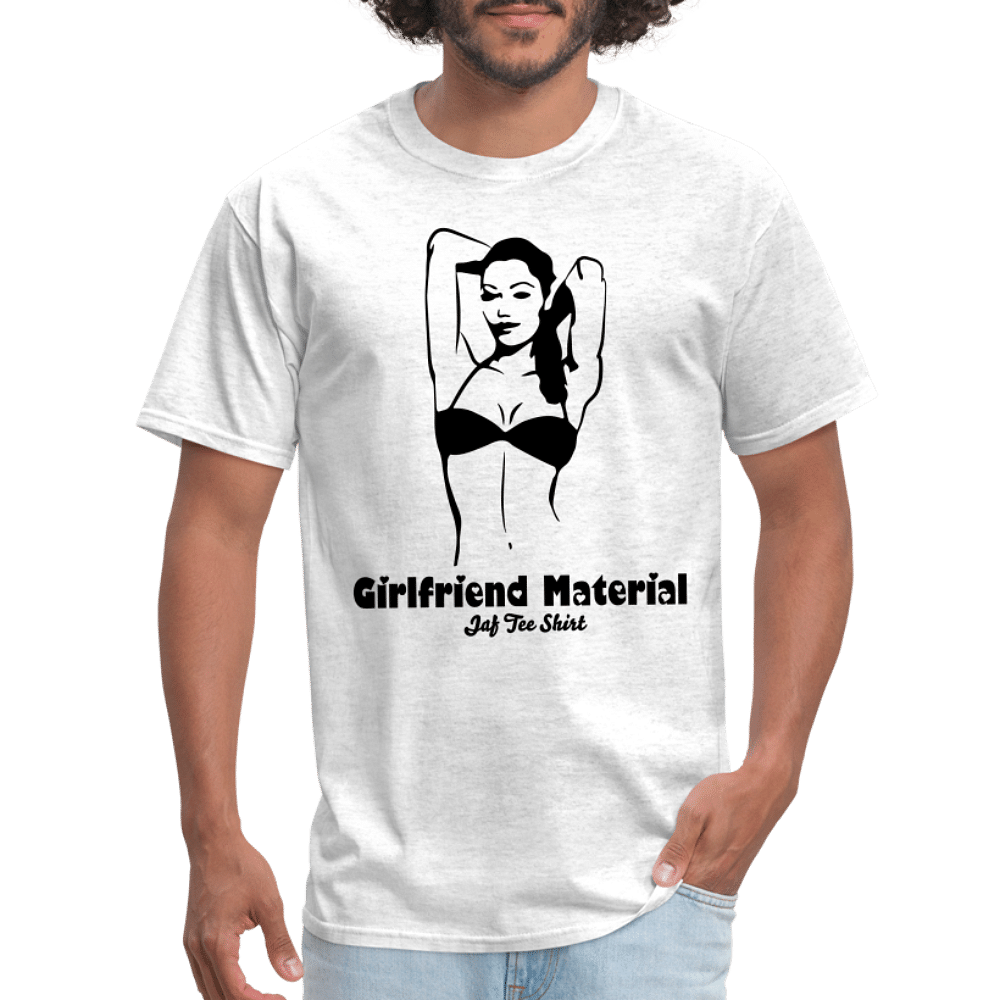 Girlfriend Material - light heather gray