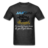 Follow your dreams - heather black