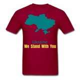 Ukraine we Stand With You - dark red