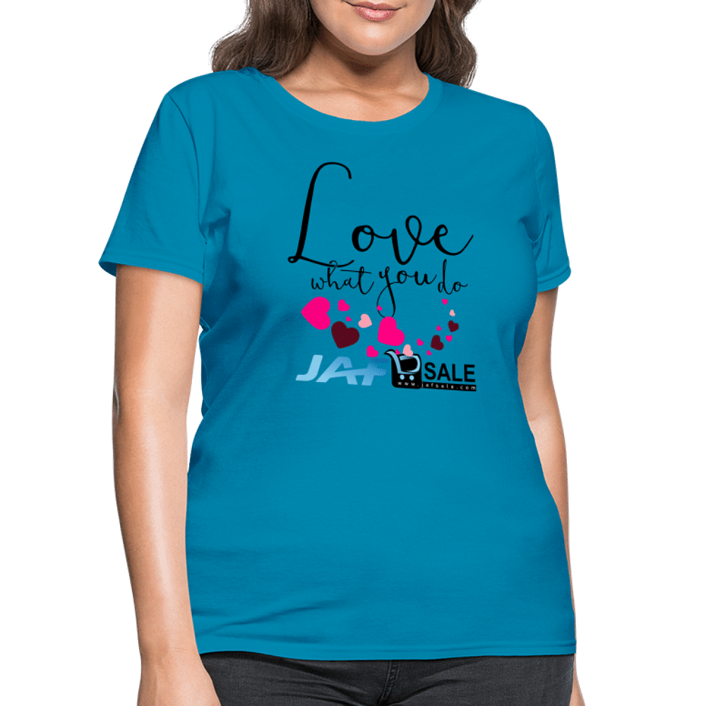 Love What You Do - turquoise