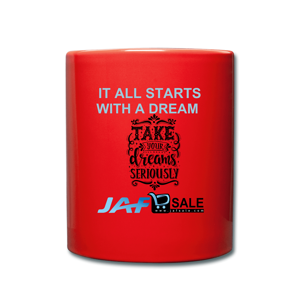 Take your Dreams Seriously - red