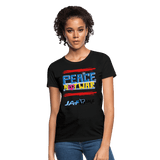 Peace not war - black