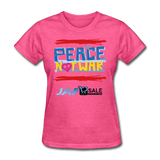 Peace not war - heather pink