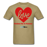 Love Kindness No To Violence - khaki