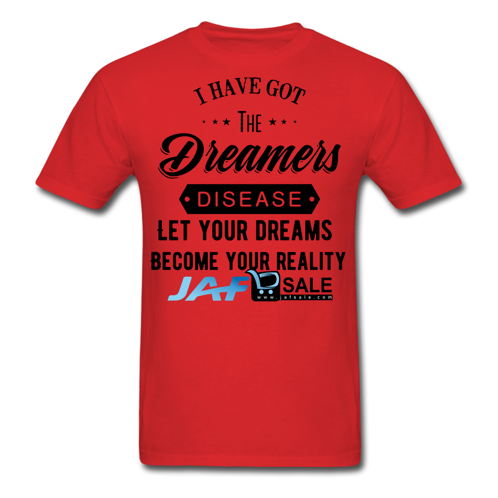 Let your dreams become your reality - red