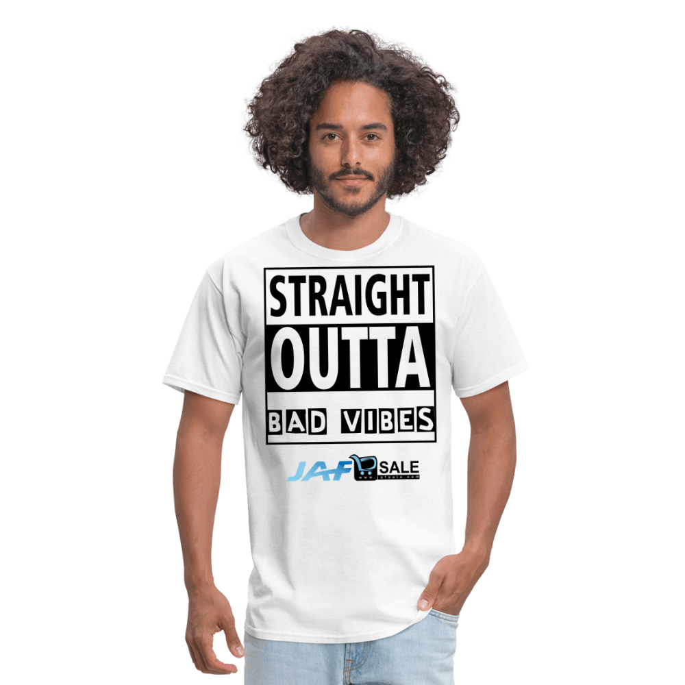 Straight outta Bad Vibes - white