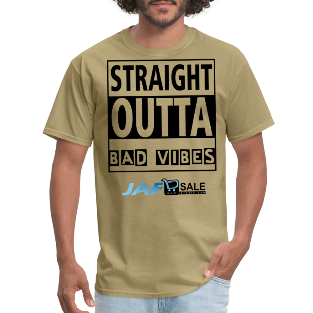 Straight outta Bad Vibes - khaki