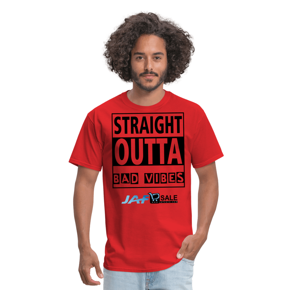 Straight outta Bad Vibes - red