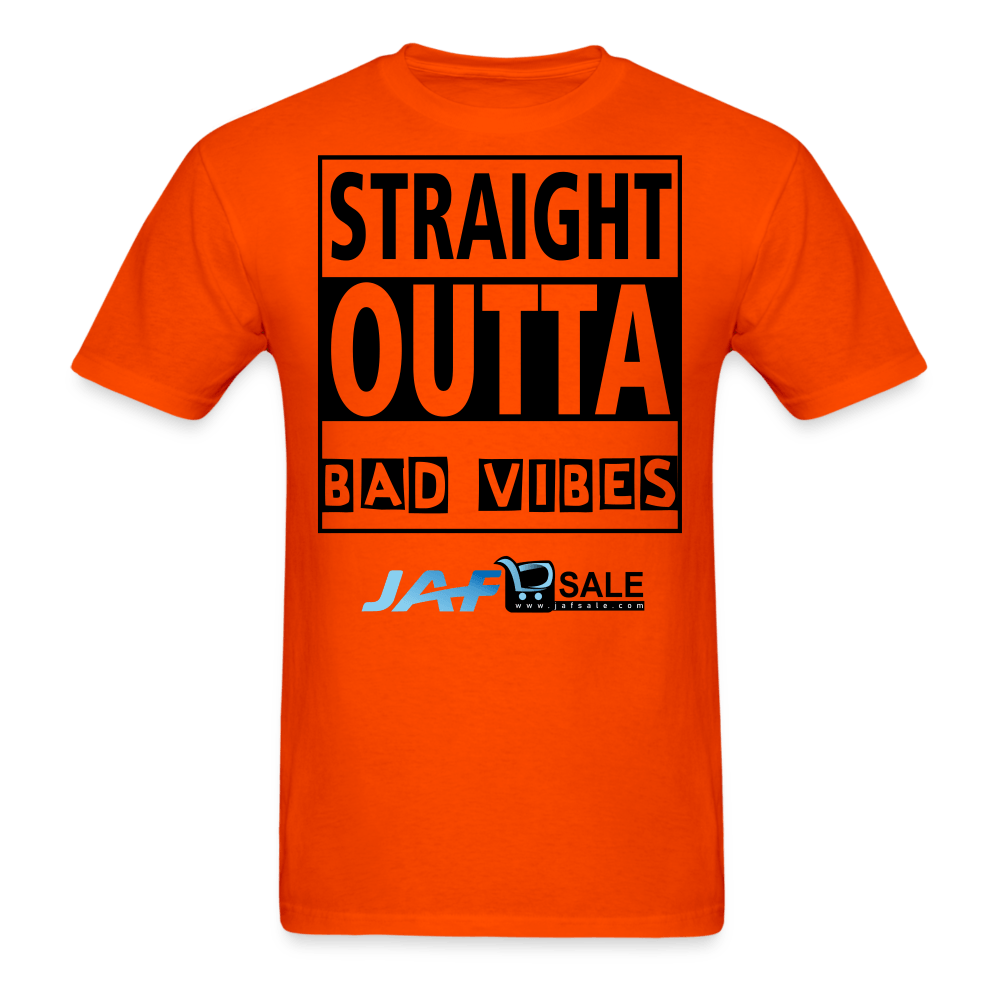 Straight outta Bad Vibes - orange